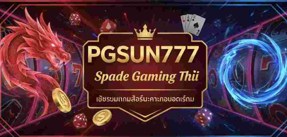 PGSUN777 Spade Gaming